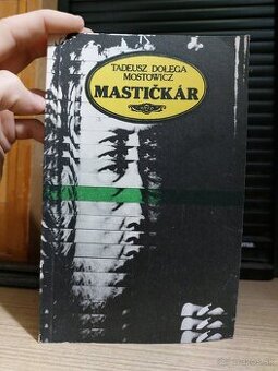Mastičkár - Tadeusz Dołęga-Mostowicz