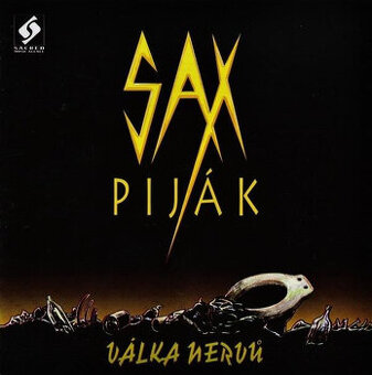 CD SAX PIJÁK - Válka nervů