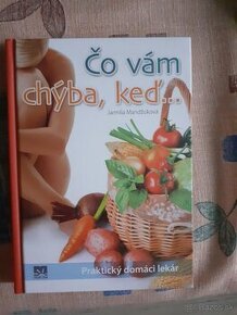 Jarmila Mandžuková - Čo vám chýba, keď...