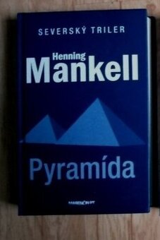 Henning Mankell - Pyramída