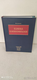 Klinická kardioonkologie -Elbl Lubomír, Kala