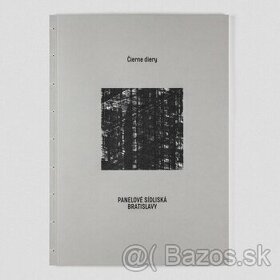 Kniha Čierne diery: Panelové sídliská Bratislavy