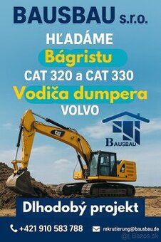 🚜 Hľadáme bagristu a vodiča dumpera ( Nemecko)