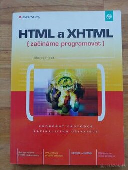 Slavoj Pisek: HTML a XHTML, Zaciname programovat, vyd.GRADA