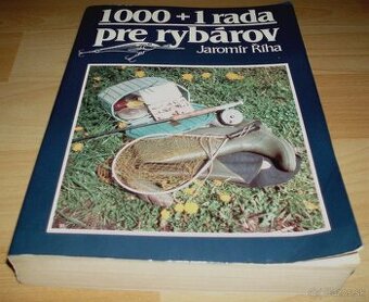 1000 + 1 rada pre rybárov
