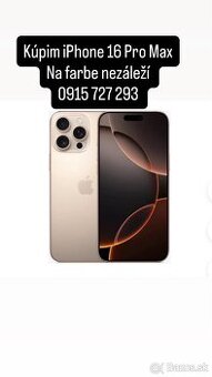 Kúpim Apple iPhone 16 Pro Max