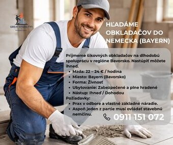 HĽADÁME OBKLADAČOV DO BAVORSKA