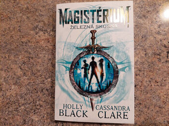 Magistérium: Železná skúška - Black, Clare