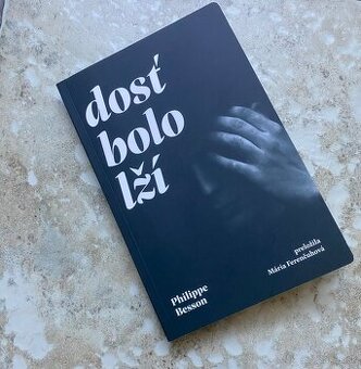 Kniha P. Besson - Dosť bolo lží