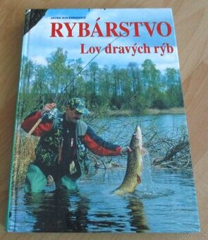 Rybárstvo – Lov dravých rýb na prívlač