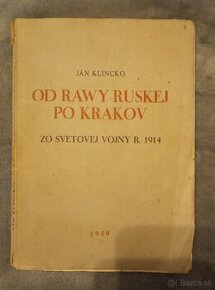 Klincko: Od Rawy ruskej po Krakov (memoáre) - 1
