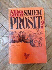 Milan Lechan - Smiem prosit? - 1