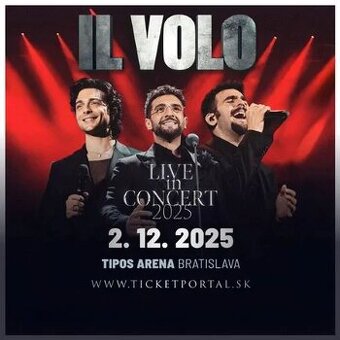 Predam 2 ks na koncert: Il Volo - Bratislava - 02.12.2025