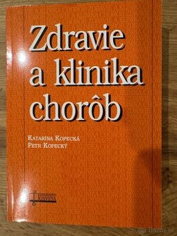Predám učebnicu ZDRAVIE A KLINIKA CHORÔB