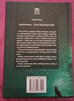 Spoločenstvo, Zrod vlčej bojovníčky - Laura Ensi