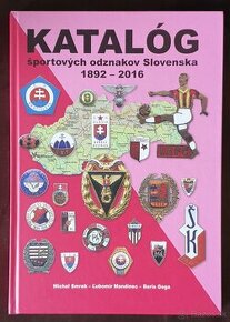 Katalóg športových odznakov Slovenska 1892 - 2016