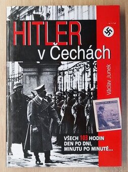 Kniha HITLER V ČECHÁCH + sprievodca AUSCHWITZ BIRKENAU