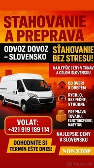 STAHOVANIE,VYPRATÁVANIE, PREPRAVA TOVARU 24/7
