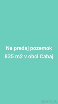 Na predaj pozemok v obci Cabaj