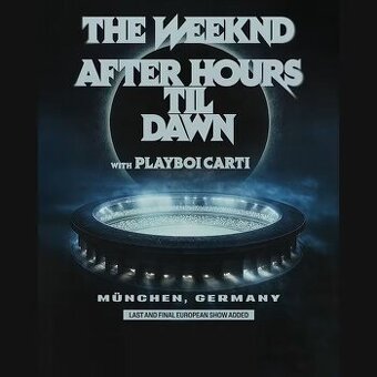 The Weeknd: After Hours Til Dawn Tour - FRANKFURT