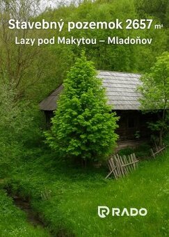 RADO | IBA U NÁS Na predaj pozemok Lazy pod Makytou-osada M