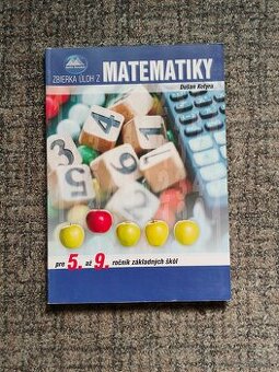 Zbierka úloh z matematiky pre 5. až 9. ročník (Dušan Kotyra)