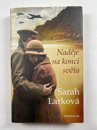 Naděje na konci světa-- Sarah Lark -