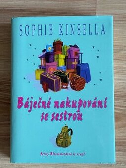 Sophie Kinsella - Báječné nakupování