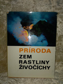Príroda - Zem - Rastliny - Živočíchy
