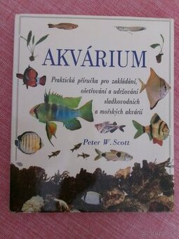 Akvárium - praktická příručka pro zakládání...