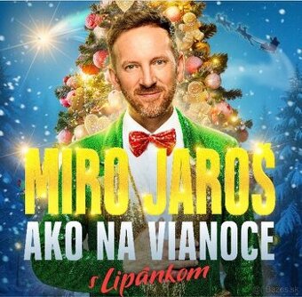Miro Jaroš - Ako na Vianoce s Lipánkom Žilina