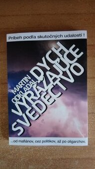 Martin Odkladal - Dych vyrážajúce svedectvo