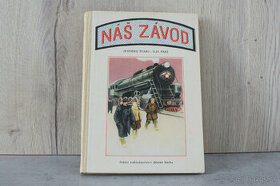 Náš závod - Jevgenij Švarc, Ilja Frez
