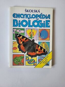 Školská encyklopédia biológie