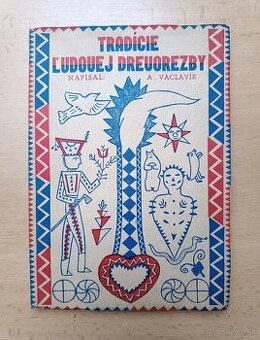 Václavík: Tradície ľudovej drevorezby s autorským venovaním