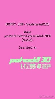 2 Lístky na pohodu 3 dňové