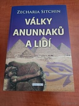 Zecharia Sitchin - Války Anunnaků a lidí