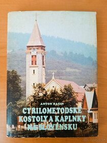 Cyrilometodské kostoly a kaplnky na Slovensku (1985)