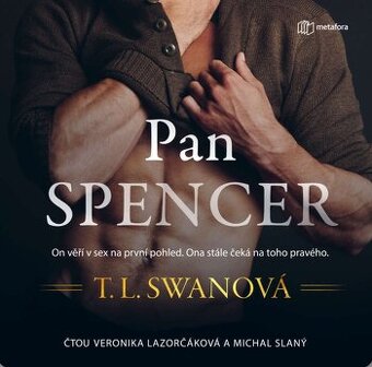 Pan Spancer - T.L.Swan - šteklivý román - audiokniha