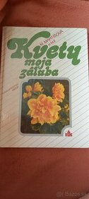 Kvety moja záľuba