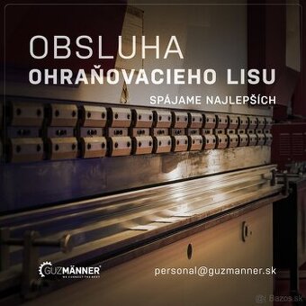 OBSLUHA OHRAŇOVACIEHO LISU | NEMECKO, GUZMÄNNER s.r.o.