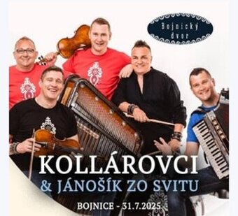 Vstupenky na Kollárovcov BOJNICE (31.7.2025)