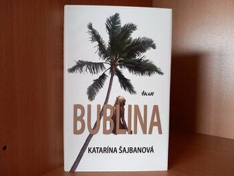 Bublina - Katarína Šajbanová, vydanie z roku 2009