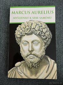 Marcus Aurelius - Myšlienky k sebe samému - 1