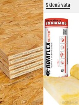 LACNE OSB 3 DOSKY A MINERALNA VLNA SKLENNA VATA