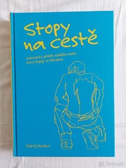 Stopy na cestě - Valerij Markus