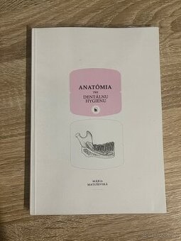 Anatómia pre dentálnu hygienu