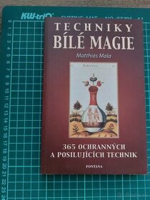 Techniky bílé magie I a II - Matthias Mala