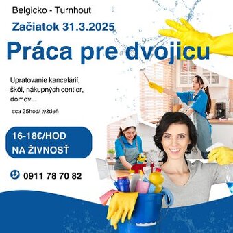 Upratovanie Belgicko - vhodné pre pár alebo dvojicu kamošiek