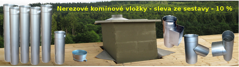 Komínové systémy (nerezové a keramické a čiernu dymovinu) - 2